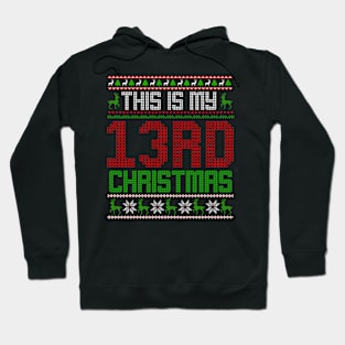 This Is My 13rd Christmas Hoodie